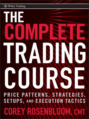cover image of The Complete Trading Course